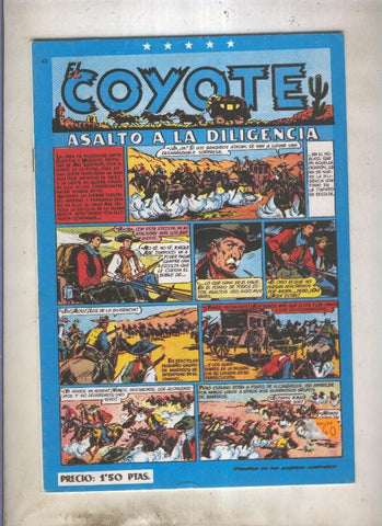 El Coyote facsimil numero 040: Asalto a la diligencia (numerado 1 en trasera)