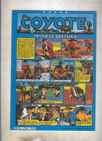 El Coyote facsimil numero 028: Justicia decisiva (numerado 1 en trasera)