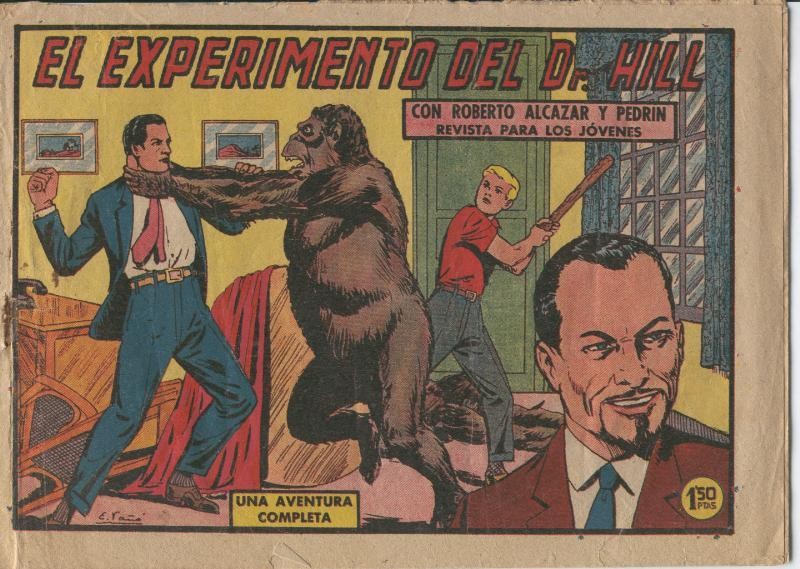 Roberto Alcazar y Pedrin original numero 0491: El experimento del Dr. Hill
