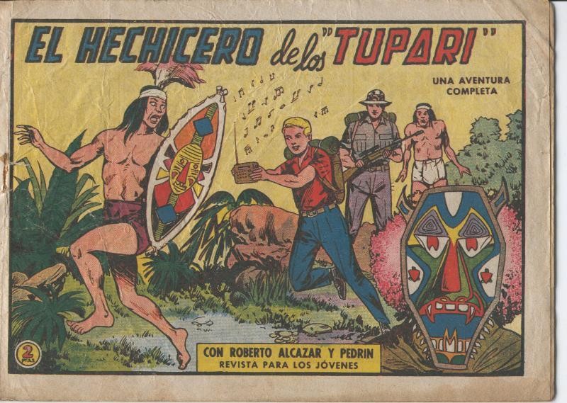 Roberto Alcazar y Pedrin original numero 0552: El hechicero de los Tupari