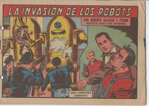 Roberto Alcazar y Pedrin original numero 0602: La invasion de los robots
