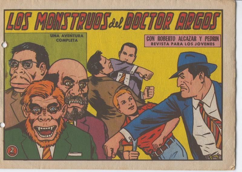 Roberto Alcazar y Pedrin original numero 0611: Los monstruos del doctor Argos