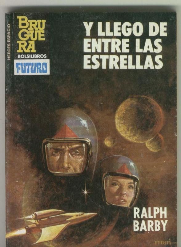 Heroes del Espacio numero 221: Y llego de entre las estrellas