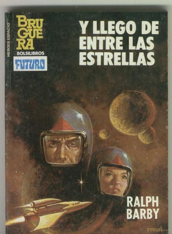 Heroes del Espacio numero 221: Y llego de entre las estrellas