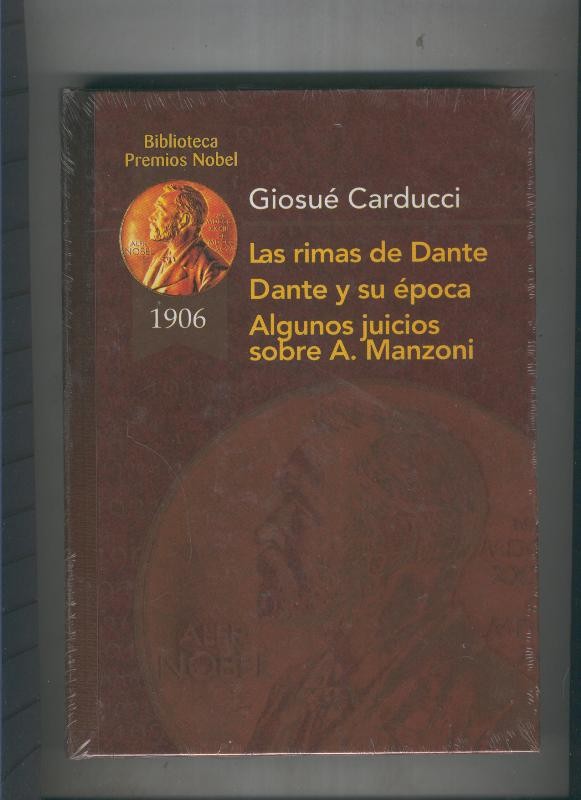 Las rimas de Dante-Dante y su epoca-Algunos juicios sobre A.Manzoni