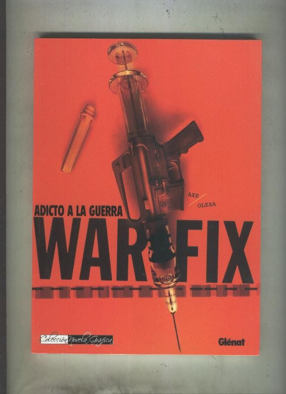 Novela Grafica: Adicto a la guerra War Fir