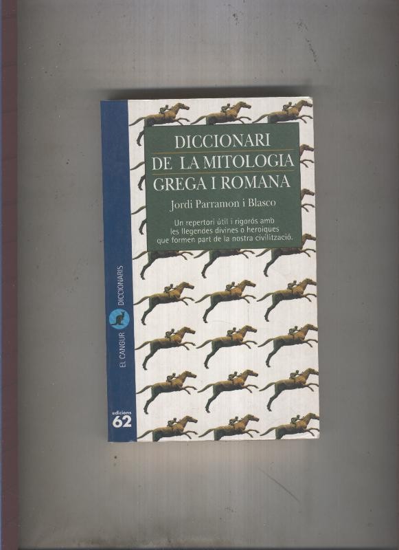 El Cangur Diccionaris numero 209: Diccionari de la mitologia Grega i Romana