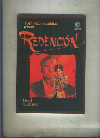 Redencion numero 02: Luchador