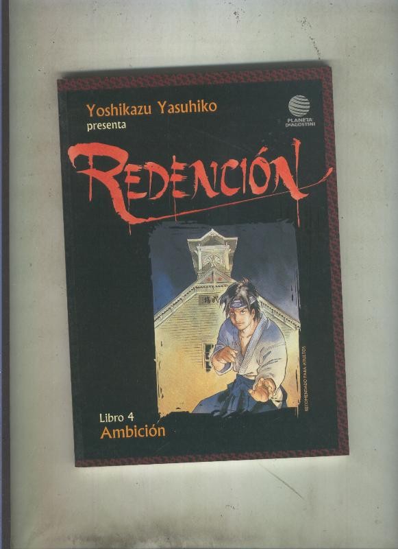 Redencion numero 04: Ambicion