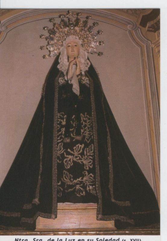 Postal 013722: Virgen Nuestra Señora de la Luz en su soledad