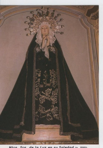 Postal 013722: Virgen Nuestra Señora de la Luz en su soledad