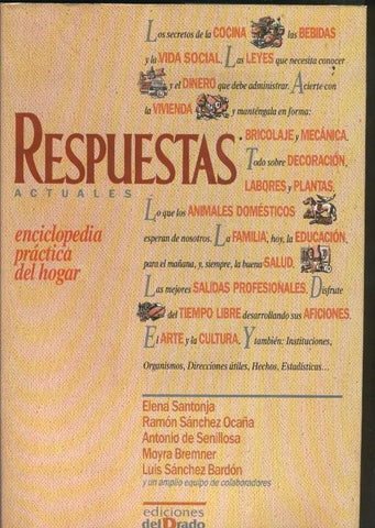Enciclopedia practica del hogar: Respuestas actuales
