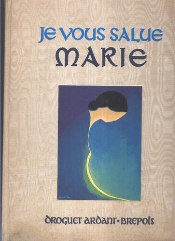 Je vous salue Marie
