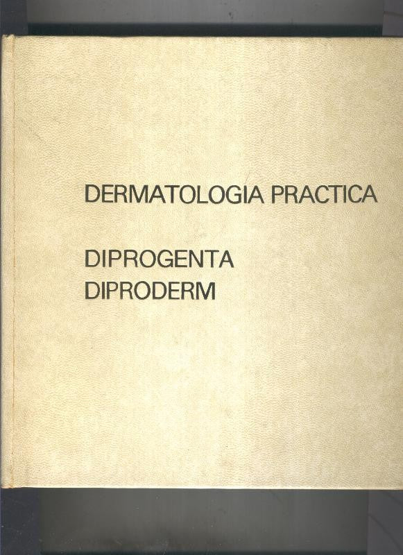 Dermatologia practica, Diprogente, Diproderm