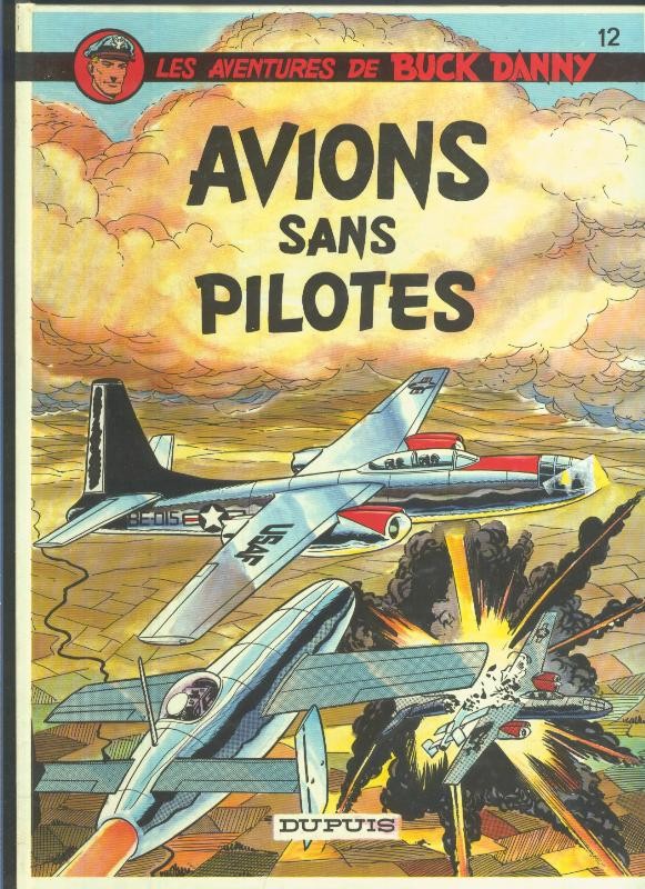 Buck Danny volumen 12: Avions sans pilotes