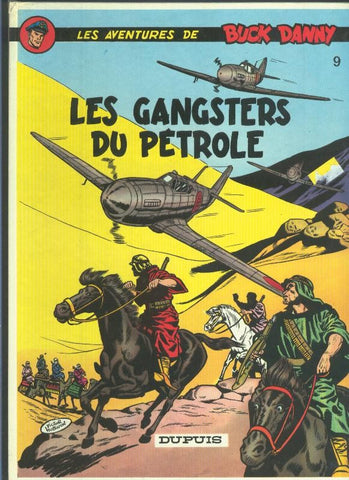 Buck Danny volumen 09: Les gangsters du petrole