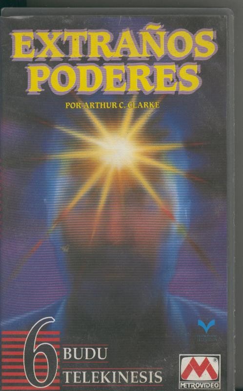 Video VHS: Extraños Poderes numero 6: Budu-Telekineses (Arthur C.Clarke)