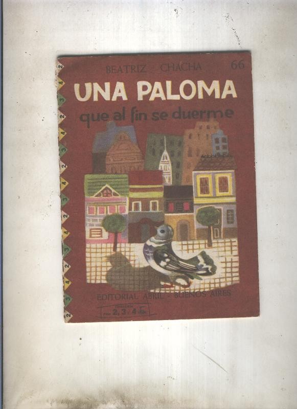 Coleccion 2,3 y 4 numero 66: Una paloma que al fin se duerme