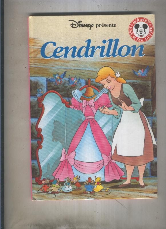 Club du livre Mickey: Cendrillon