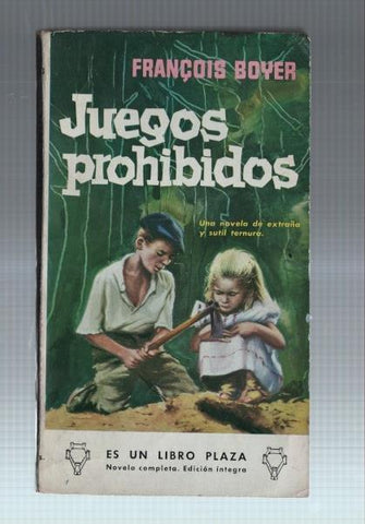 Libro Plaza numero 83; Juegos prohibidos