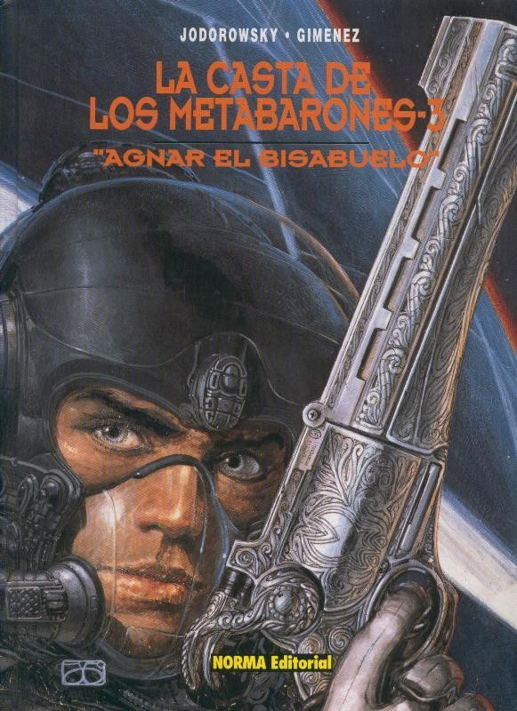 La Casta de los Metabarones numero 03 ; Agnar el bisabuelo