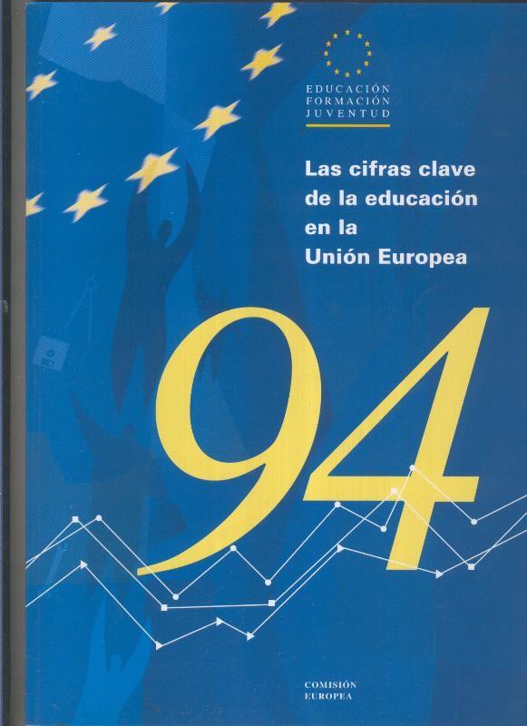 Las cifras clave de la educacion en la Union Europea 94