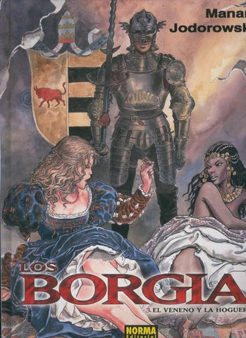 Los Borgia volumen 3: El veneno y la hoguera