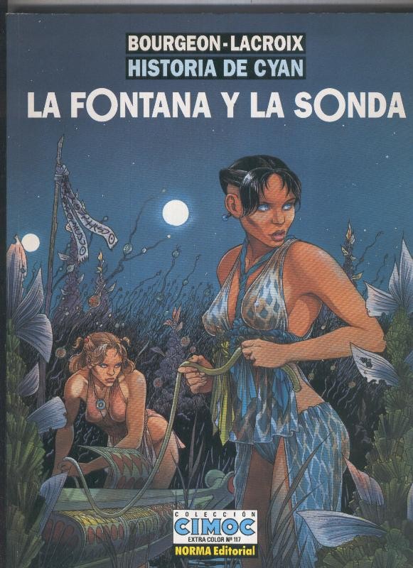 Cimoc Extra Color numero 117: Historia de Cyann volumen 1: La fontana y la sonda