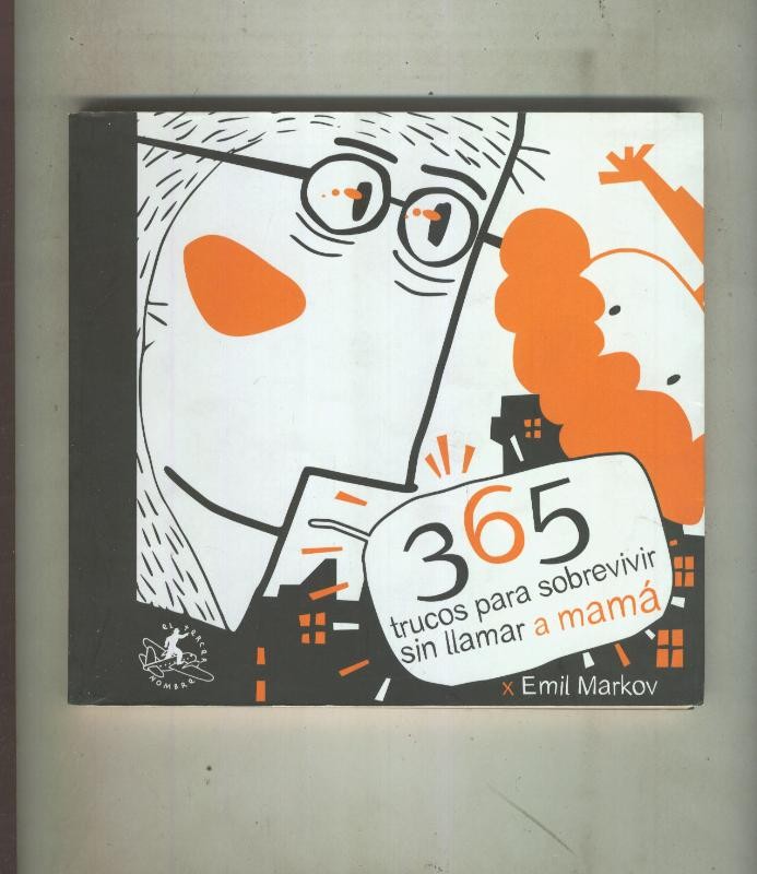 365 trucos para sobrevivir sin llamar a mama