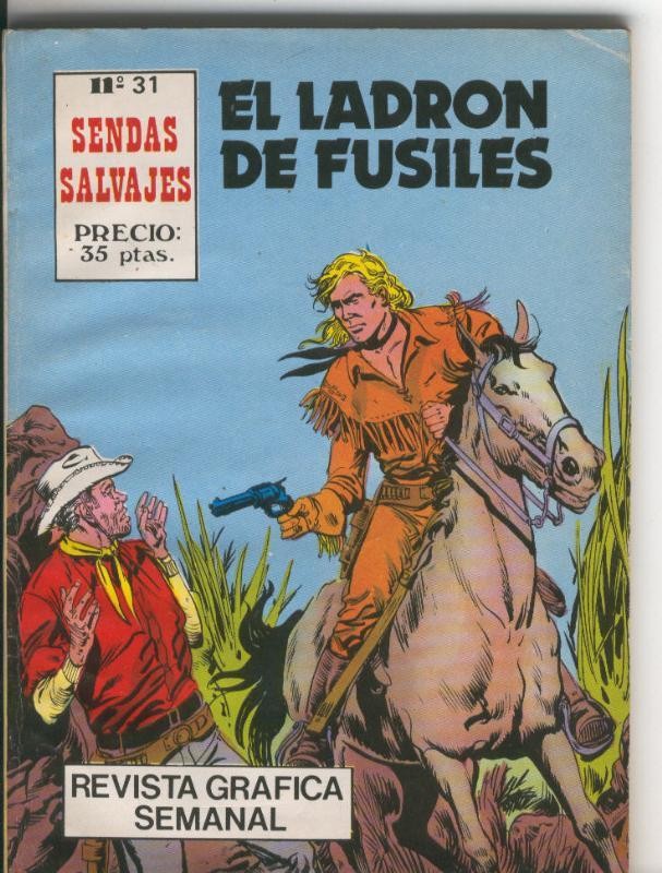 Sendas Salvajes numero 31: El ladron de fusiles