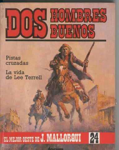 Dos Hombres Buenos numero 24: Pistas cruzadas y La vida de Lee Terrell