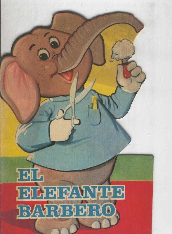 Cuentos troquelados Toray serie ZOO: El elefante barbero