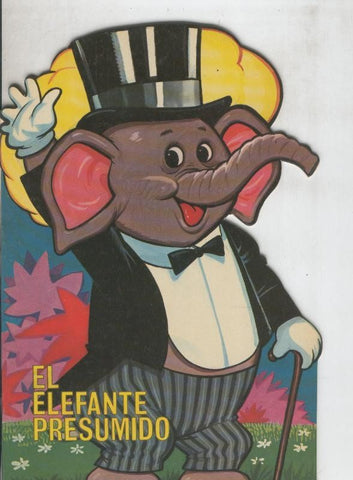 Cuentos troquelados Toray serie ZOO: El elefante presumido