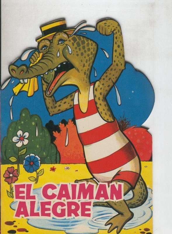 Cuentos troquelados Toray serie ZOO: El caiman alegre