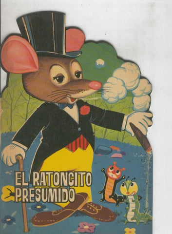 Cuentos troquelados Toray serie ZOO: El ratoncito presumido