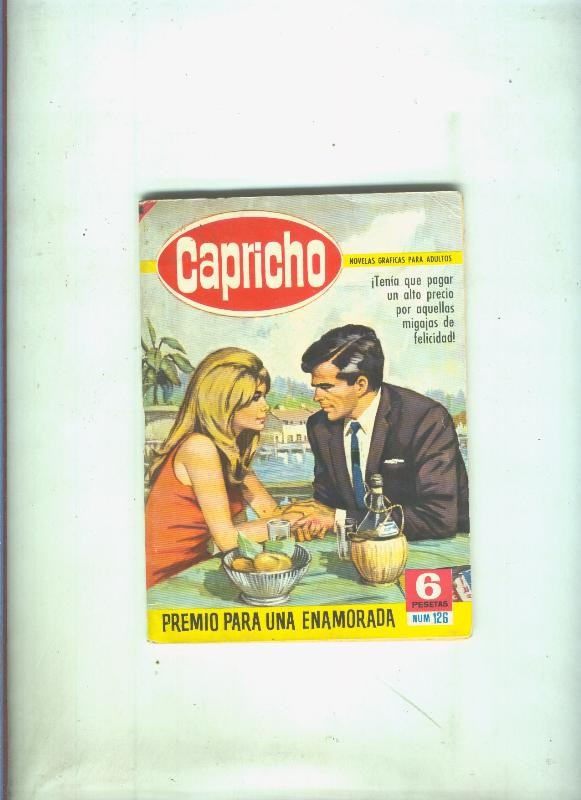 Capricho numero 126: Premio para una enamorada