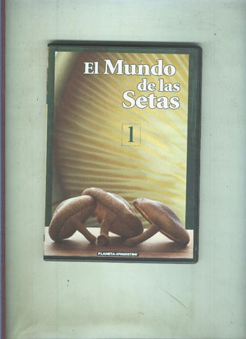 DVD: El mundo de las setas-El mundo de los hongos numero 1