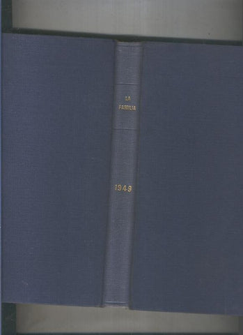 La Familia numero 403 (enero 1949) a 414 (diciembre 1949)