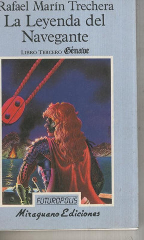 Futuropolis numero 33: La leyenda del navegante:Libro tercero: Genabe