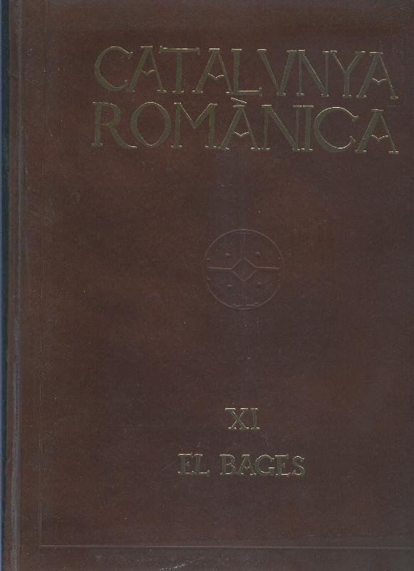 Catalunya Romanica volumen XI: El Bages