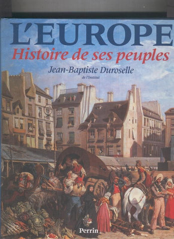 L, Europe histoire de ses peuples