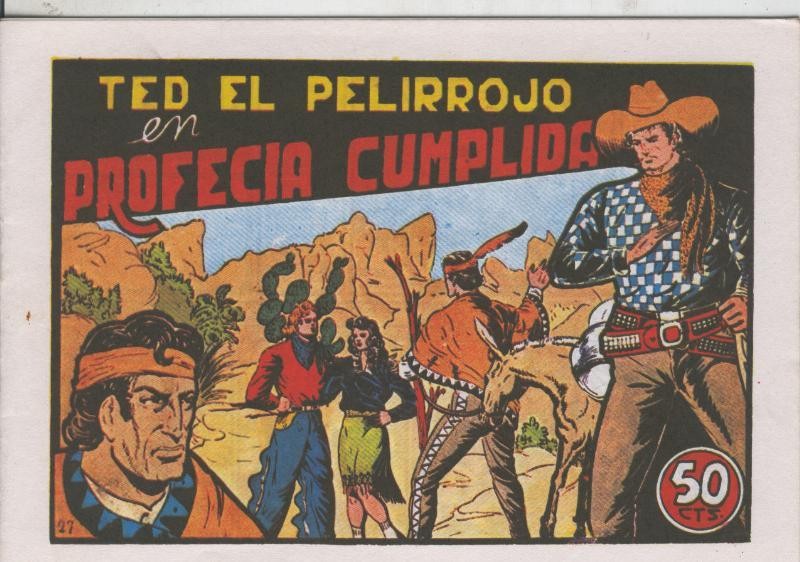 Ted el pelirrojo facsimil numero 27: Profecia cumplida