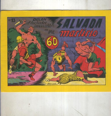 Orlan el luchador invencible facsimil numero 13: Salvada del martirio