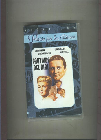Video VHS: Pasion por los clasicos: Cautivos del mal (Lana Turner-Kirk Douglas)