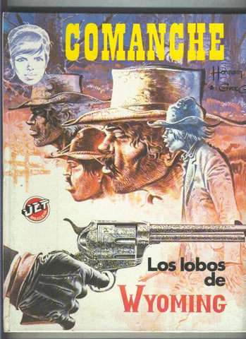 Coleccion Jet numero 16: Comanche: Los lobos de Wyoming