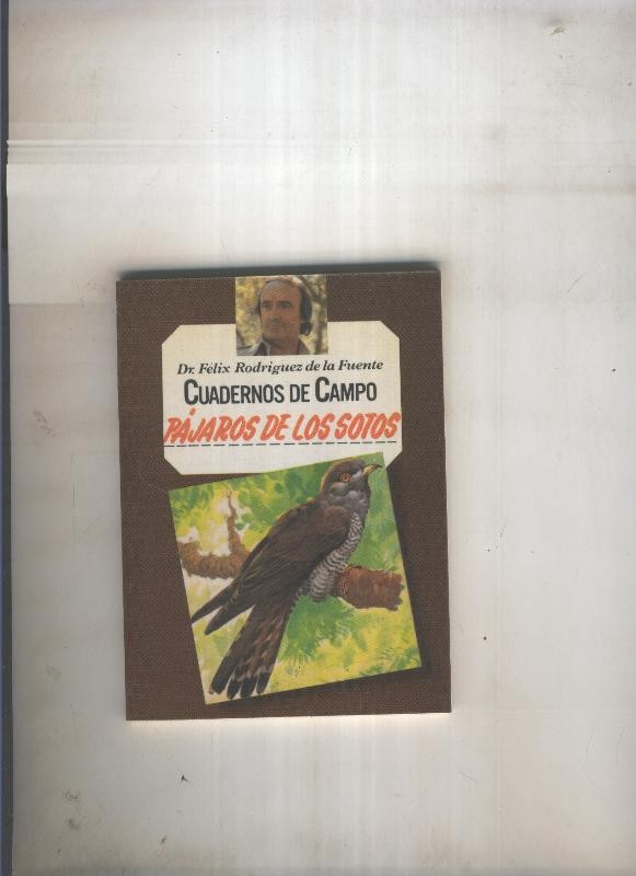 Cuadernos de campo: Pajaros de los Sotos