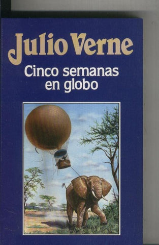 Julio Verne numero 001: Cinco semanas en globo