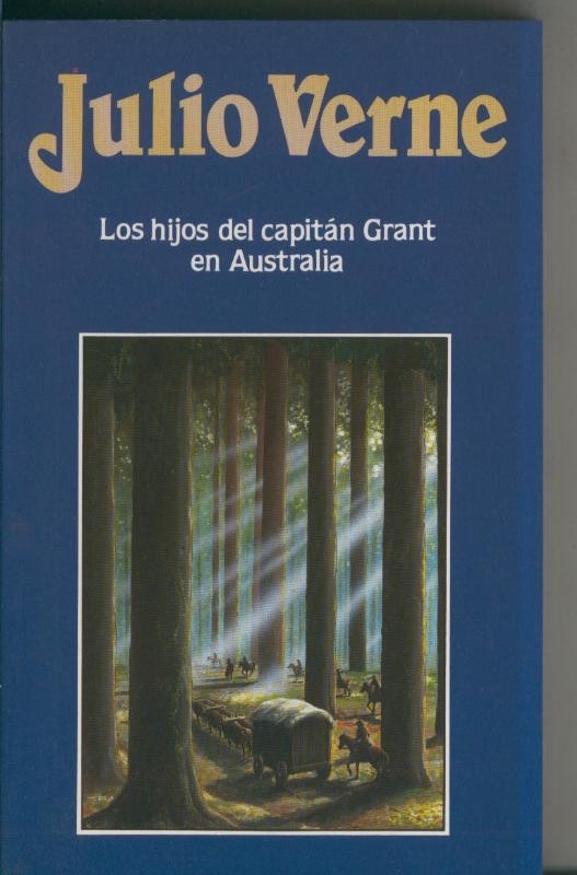 Julio Verne numero 010: Los hijos del Capitan Grant en Australia