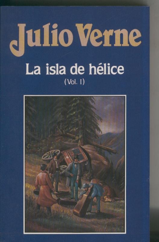 Julio Verne numero 023: La isla de Helice volumen I