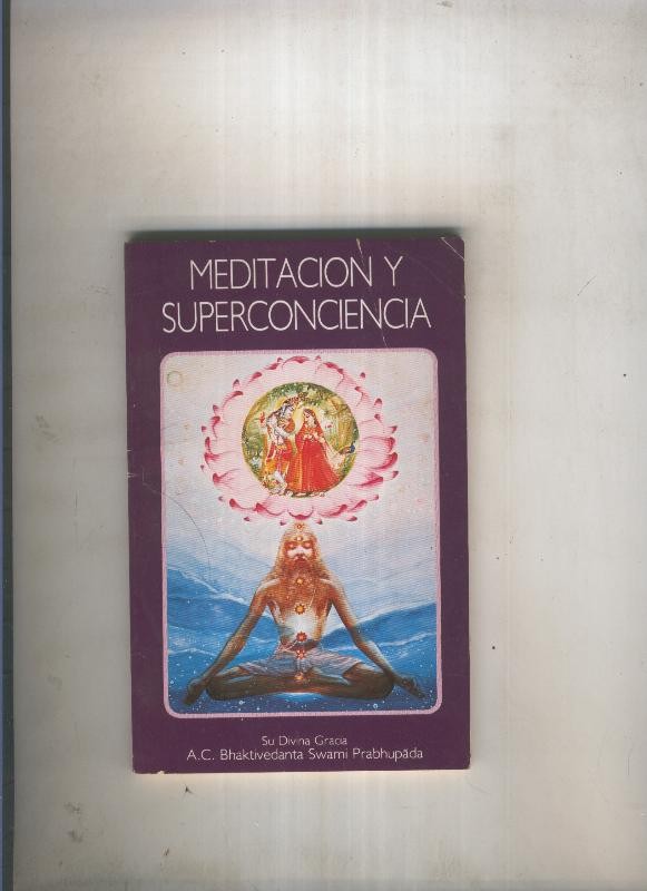 Meditacion y superconciencia